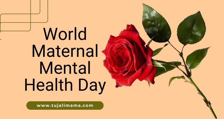 Maternal Mental Health Day